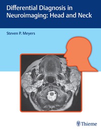 Imagen de portada: Differential Diagnosis in Neuroimaging: Head and Neck 1st edition 9781626234758