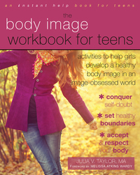 Cover image: The Body Image Workbook for Teens 9781626250185