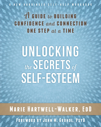 Cover image: Unlocking the Secrets of Self-Esteem 9781626251021