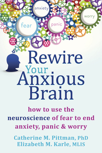 Imagen de portada: Rewire Your Anxious Brain 9781626251137