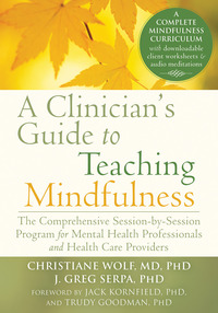 Cover image: A Clinician's Guide to Teaching Mindfulness 9781626251397