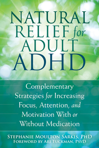 Omslagafbeelding: Natural Relief for Adult ADHD 9781626251649