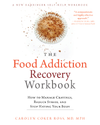 Imagen de portada: The Food Addiction Recovery Workbook 9781626252097