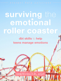 Cover image: Surviving the Emotional Roller Coaster 9781626252400