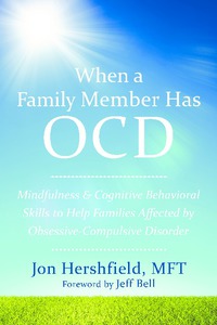 Cover image: When a Family Member Has OCD 9781626252462