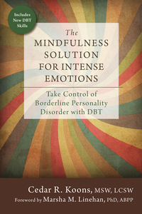 Cover image: The Mindfulness Solution for Intense Emotions 9781626253001