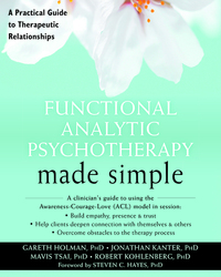 Cover image: Functional Analytic Psychotherapy Made Simple 9781626253513
