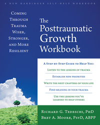 Cover image: The Posttraumatic Growth Workbook 9781626254688