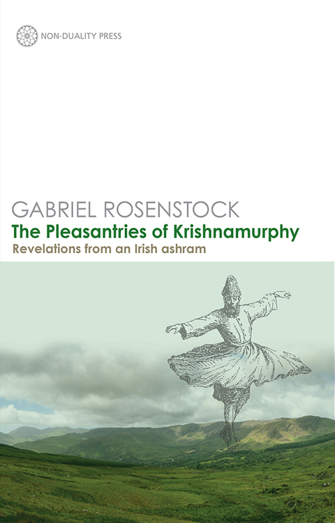 The Pleasantries of Krishnamurphy: Revelations from an Irish Ashram - FULL INSTANT DOWNLOAD | PDF DOCX EPUB