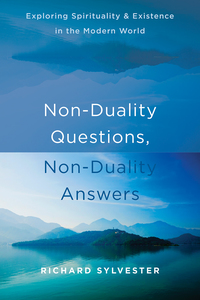Cover image: Non-Duality Questions, Non-Duality Answers 9781626258181