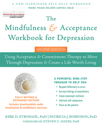 表紙画像: The Mindfulness and Acceptance Workbook for Depression 2nd edition 9781626258457