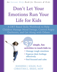 Imagen de portada: Don't Let Your Emotions Run Your Life for Kids 9781626258594