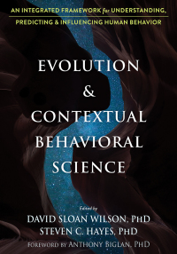 Imagen de portada: Evolution and Contextual Behavioral Science 9781626259133
