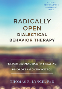 Imagen de portada: Radically Open Dialectical Behavior Therapy 9781626259287