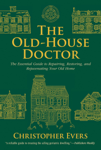 Cover image: The Old-House Doctor 9781620873694