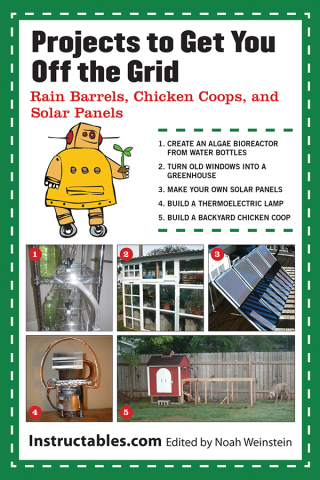 Cover image: Projects to Get You Off the Grid 9781620871645