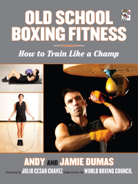 Cover image: Old School Boxing Fitness 9781620876091