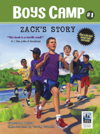 Cover image: Boys Camp: Zack's Story 9781620875285