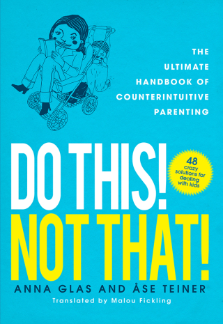 Cover image: Do This! Not That! 9781620877807