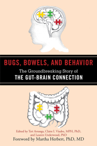Cover image: Bugs, Bowels, and Behavior 9781616087364