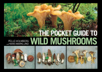 Cover image: The Pocket Guide to Wild Mushrooms 9781620877319