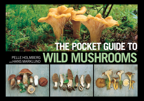 The Pocket Guide to Wild Mushrooms: Helpful Tips for Mushrooming in the Field - FULL INSTANT DOWNLOAD | PDF DOCX EPUB
