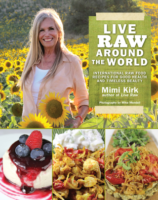 Cover image: Live Raw Around the World 9781620876138