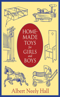 Cover image: Homemade Toys for Girls and Boys 9781620876022