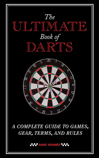Cover image: The Ultimate Book of Darts 9781620877852