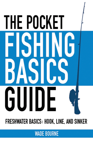 Cover image: The Pocket Fishing Basics Guide 9781616082420