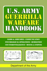 Cover image: U.S. Army Guerrilla Warfare Handbook 9781602393745