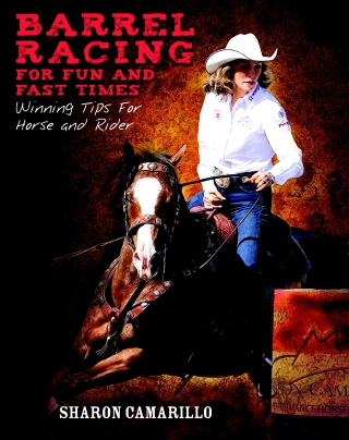 Cover image: Barrel Racing for Fun and Fast Times 9781628737882