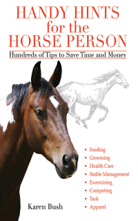 Cover image: Handy Hints for the Horse Person 9781616081065