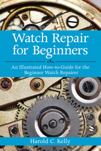 Omslagafbeelding: Watch Repair for Beginners 9781616083731