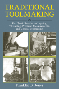 Cover image: Traditional Toolmaking 9781616085537