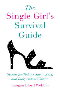 Cover image: The Single Girl's Survival Guide 9781510731257