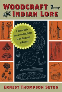 Immagine di copertina: Woodcraft and Indian Lore 9781602390584