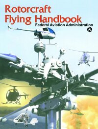 Cover image: Rotorcraft Flying Handbook 9781602390607