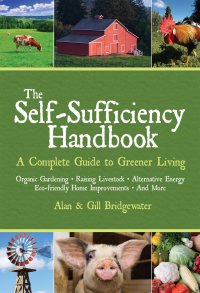Cover image: The Self-Sufficiency Handbook 9781602391635