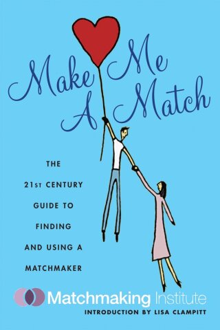 Cover image: Make Me a Match 9781616086909