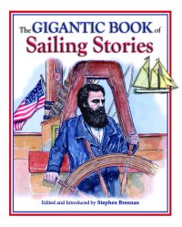 Cover image: The Gigantic Book of Sailing Stories 9781602392090