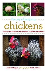 Cover image: The Joy of Keeping Chickens 9781602393134