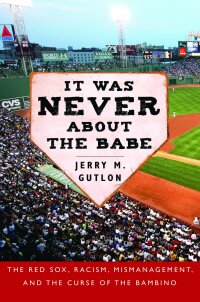 Cover image: It Was Never About the Babe 9781634502924