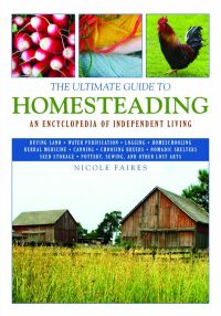 Cover image: The Ultimate Guide to Homesteading 9781616081355