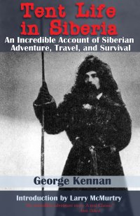 Cover image: Tent Life in Siberia 9781634502856