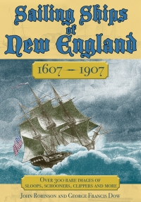 Cover image: Sailing Ships of New England 1606-1907 9781602390393