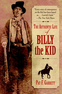 Cover image: The Authentic Life of Billy the Kid 9781616081768