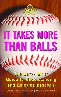 Cover image: It Takes More Than Balls 9781602396319
