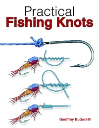 Cover image: Practical Fishing Knots 9781602399938