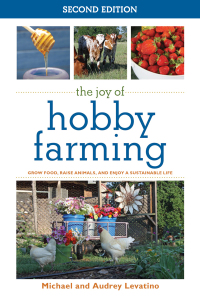表紙画像: The Joy of Hobby Farming 9781616082284